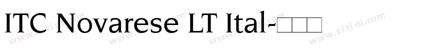 ITC Novarese LT Ital字体转换